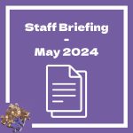 Staff Briefing May